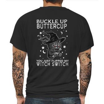 Funny Halloween Cat Buckle Up Buttercup You Just Flipped My Witch Switch Mens Back Print T-shirt | Favorety UK