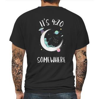 Funny Joint Smoking Moon Alien It Is 4 20 Somewhere Mens Back Print T-shirt | Favorety AU