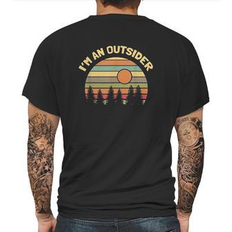 Funny Outdoors Camping Hiking Im An Outsider Mens Back Print T-shirt | Favorety UK