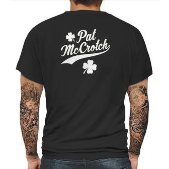 Funny St Patricks Day Pat Mccrotch Mens Back Print T-shirt | Favorety CA