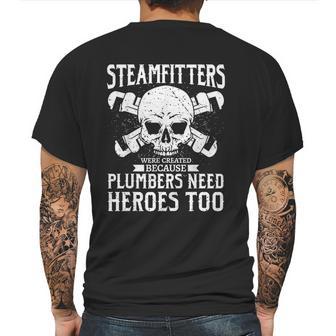 Funny Steamfitters Gift Steam Pipe Welding Mens Back Print T-shirt | Favorety AU