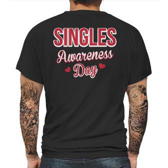 Funny Valentines Day For Singles Singles Awareness Mens Back Print T-shirt | Favorety DE