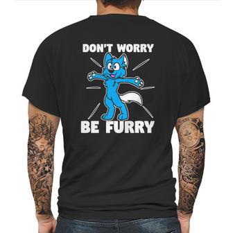 Furry Fandom Dont Worry Be Furry Wolf Fox Mens Back Print T-shirt | Favorety AU