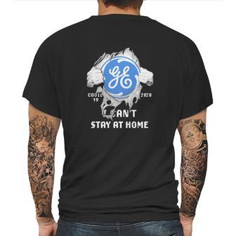 General Electric Covid-19 2020 I Can’T Stay At Home Shirt Mens Back Print T-shirt | Favorety DE