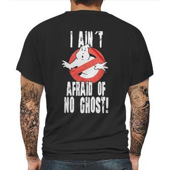 Ghostbusters I Aint Afraid Of No Ghost Mens Back Print T-shirt | Favorety