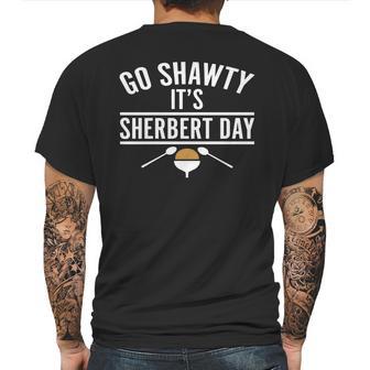 Go Shawty It Is Sherbert Day Mens Back Print T-shirt | Favorety