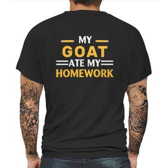 My Goat Ate My Homework Funny Animal Farm Mens Back Print T-shirt | Favorety UK