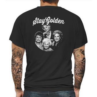 The Golden Girls Stay Golden Mens Back Print T-shirt | Favorety