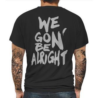 We Gon Be Alright Kendrick Lamar Mens Mens Back Print T-shirt | Favorety AU