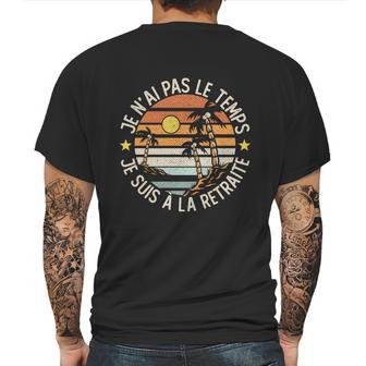 Grandgiftpère Je Nai Pas Le Temps Je Suis À La Retraite Drôle Gift Mens Back Print T-shirt | Favorety DE