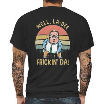 Gydiagarden Matt Foley Well Ladee Frickin Da Vintage Mens Back Print T-shirt | Favorety