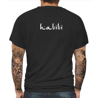 Habibi My Love Arabic English Script Mens Back Print T-shirt | Favorety AU