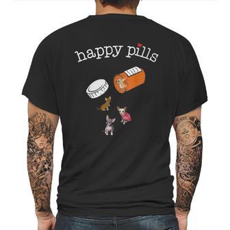 Happy Pill Chihuahua Mens Back Print T-shirt | Favorety CA