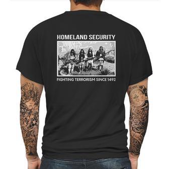 Homeland Security Fighting Terrorism Since 1942 Indian Guys Mens Back Print T-shirt | Favorety CA