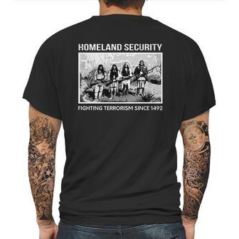 Homeland Security Fighting Terrorism Since 1942 Indian Guys Mens Back Print T-shirt | Favorety AU