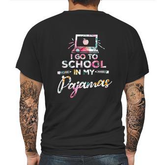 Homeschooler I Go To School In My Pajamas Online Class Mens Back Print T-shirt | Favorety DE