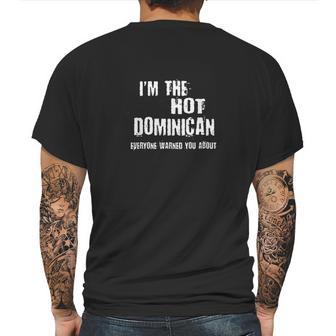 The Hot Psychotic Dominican Mens Back Print T-shirt | Favorety CA