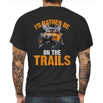 Id Rather Be On The Trails Atv Utv Side By Side Designs Mens Back Print T-shirt | Favorety UK