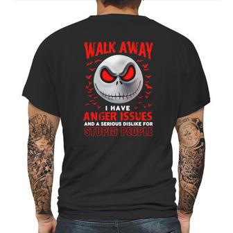 Jack Skellington Walk Away I Have Anger Issues Stupid People Mens Back Print T-shirt | Favorety AU