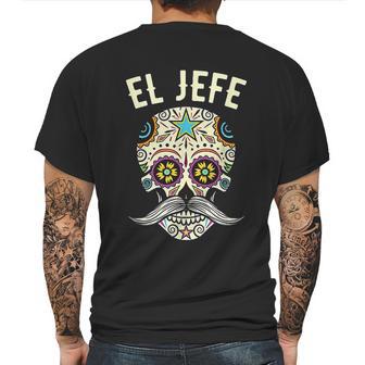 Jefe Men Mexican Boss Sugar Skull Day Of The Dead Mens Back Print T-shirt | Favorety CA