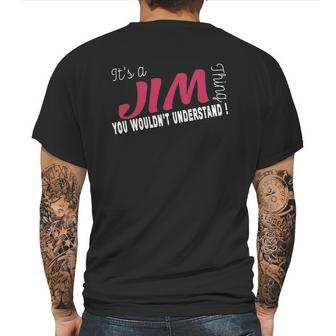 Jim Its Jim Thing - Teeforjim Mens Back Print T-shirt | Favorety CA