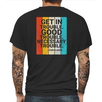 John Lewis Get In Good Necessary Trouble Social Justice T-Shirt Mens Back Print T-shirt | Favorety AU