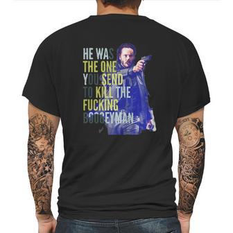 John Wick He Was The One You Send To Kill The Fuking Boogeyman Mens Back Print T-shirt | Favorety UK