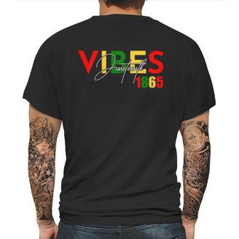 Juneteenth 1865 Shirt Juneteenth Vibes Black History Graphic Design Printed Casual Daily Basic Mens Back Print T-shirt | Favorety UK