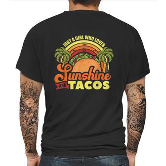 Just A Girl Who Loves Sunshine And Tacos Fast Food Junk Gift Graphic Design Printed Casual Daily Basic Mens Back Print T-shirt | Favorety DE