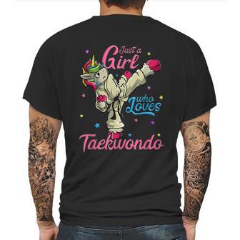 Just A Girl Who Loves Taekwondo Unicorn Tae Kwon Do Gift Graphic Design Printed Casual Daily Basic Mens Back Print T-shirt | Favorety CA