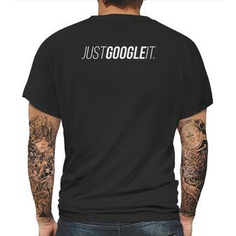 Just Google It Funny Mens Back Print T-shirt | Favorety