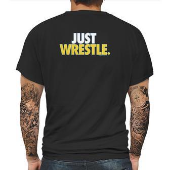 Just Wrestle Youth Wrestling By Chalktalk Sports Mens Back Print T-shirt | Favorety AU