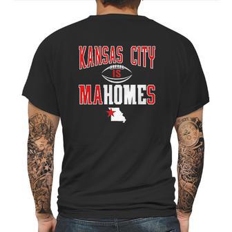 Kansas City Is Mahomes Mens Back Print T-shirt | Favorety CA