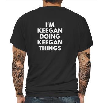 Im Keegan Doing Keegan Things Mens Back Print T-shirt | Favorety