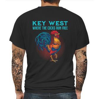 Key West Florida Where The Cocks Run Free Mens Back Print T-shirt | Favorety DE