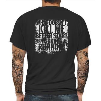 Kill Me Better Start Enjoyable Gift 2022 Mens Back Print T-shirt | Favorety DE