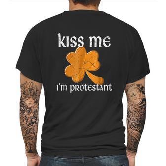 Kiss Me I Am Protestant St Patricks Day Mens Back Print T-shirt | Favorety