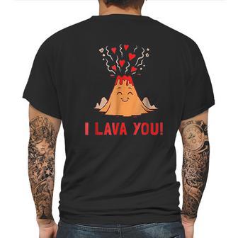 I Lava You Funny Volcano Valentines Love Mens Back Print T-shirt | Favorety