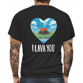 I Lava You Valentines Day Anniversary Birthday Mens Back Print T-shirt | Favorety UK