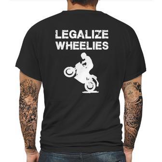 Legalize - Legalize Wheelies - Motorcycling And T-Shirt Mens Back Print T-shirt | Favorety CA