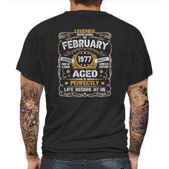 Legends Were Born In February 1977 45Th Birthday 45 Years Old Mens Back Print T-shirt | Favorety CA