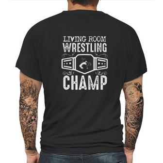 Living Room Wrestling Champ Mens Back Print T-shirt | Favorety AU