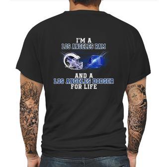 I Am A Los Angeles Ram And A Los Angeles Dodger For Life Mens Back Print T-shirt | Favorety UK