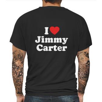 I Love Jimmy Carter Heart Funny T-Shirt Mens Back Print T-shirt | Favorety