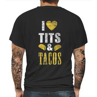 I Love Tits And Tacos Boos Mexican Mens Back Print T-shirt | Favorety