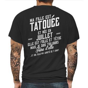 Ma Fille Est Tatouee Et Nee En Juillet Mens Back Print T-shirt | Favorety CA