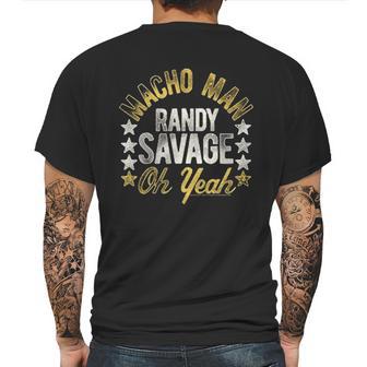 Macho Man Randy Savage Wrestler World Heavyweight Champ Oh Yeah Mens Back Print T-shirt | Favorety