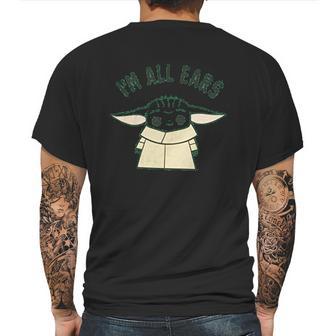 The Mandalorian Im All Ears Mens Back Print T-shirt | Favorety AU