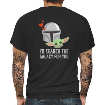 The Mandalorian Id Search The Galaxy For You Mens Back Print T-shirt | Favorety DE