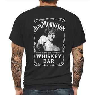 Mans Jim Morrison Show Me The Way To Next Mens Back Print T-shirt | Favorety DE